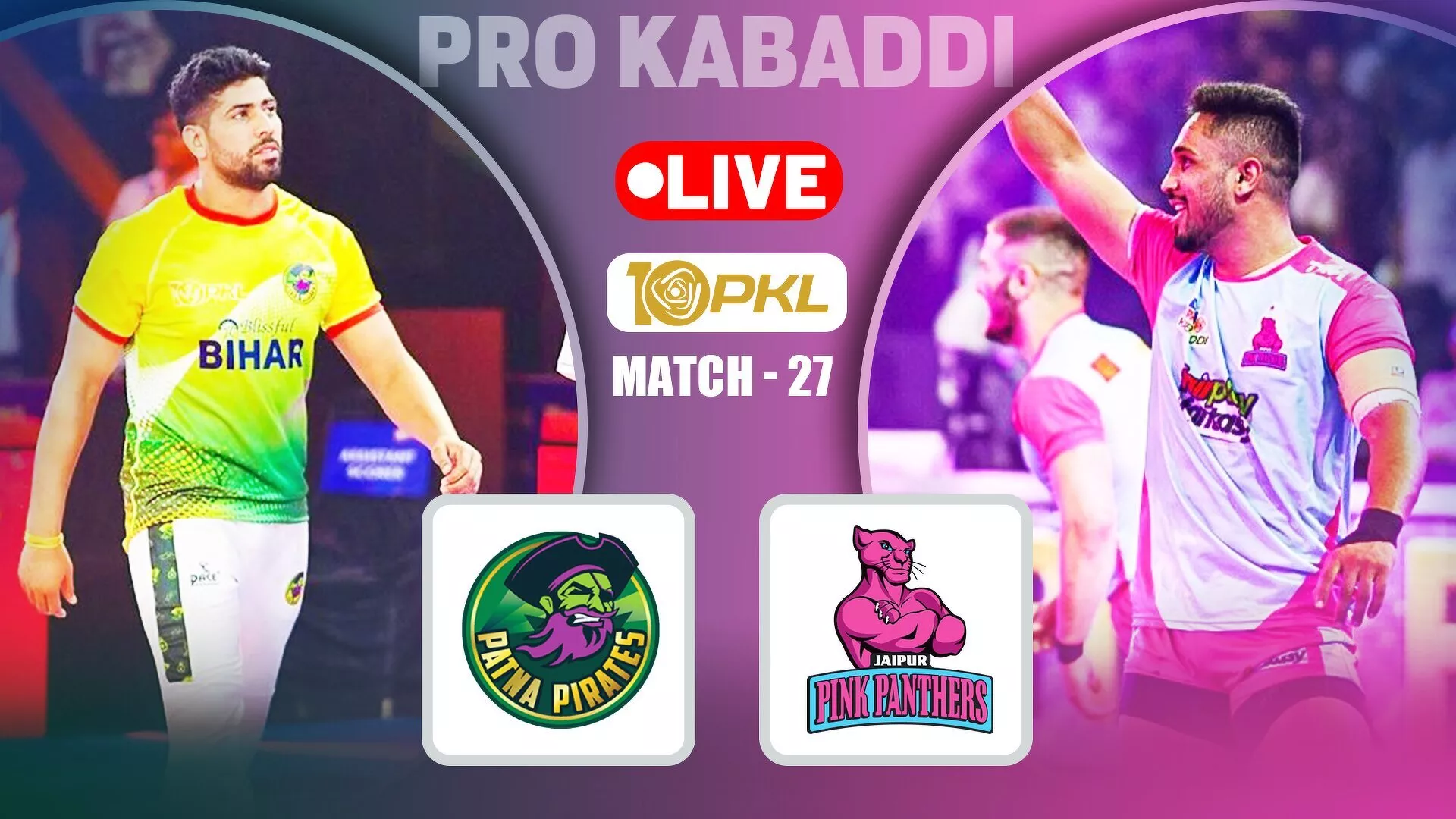 PKL 10 Day 14 Live Updates Patna Pirates Vs Jaipur Pink Panthers U