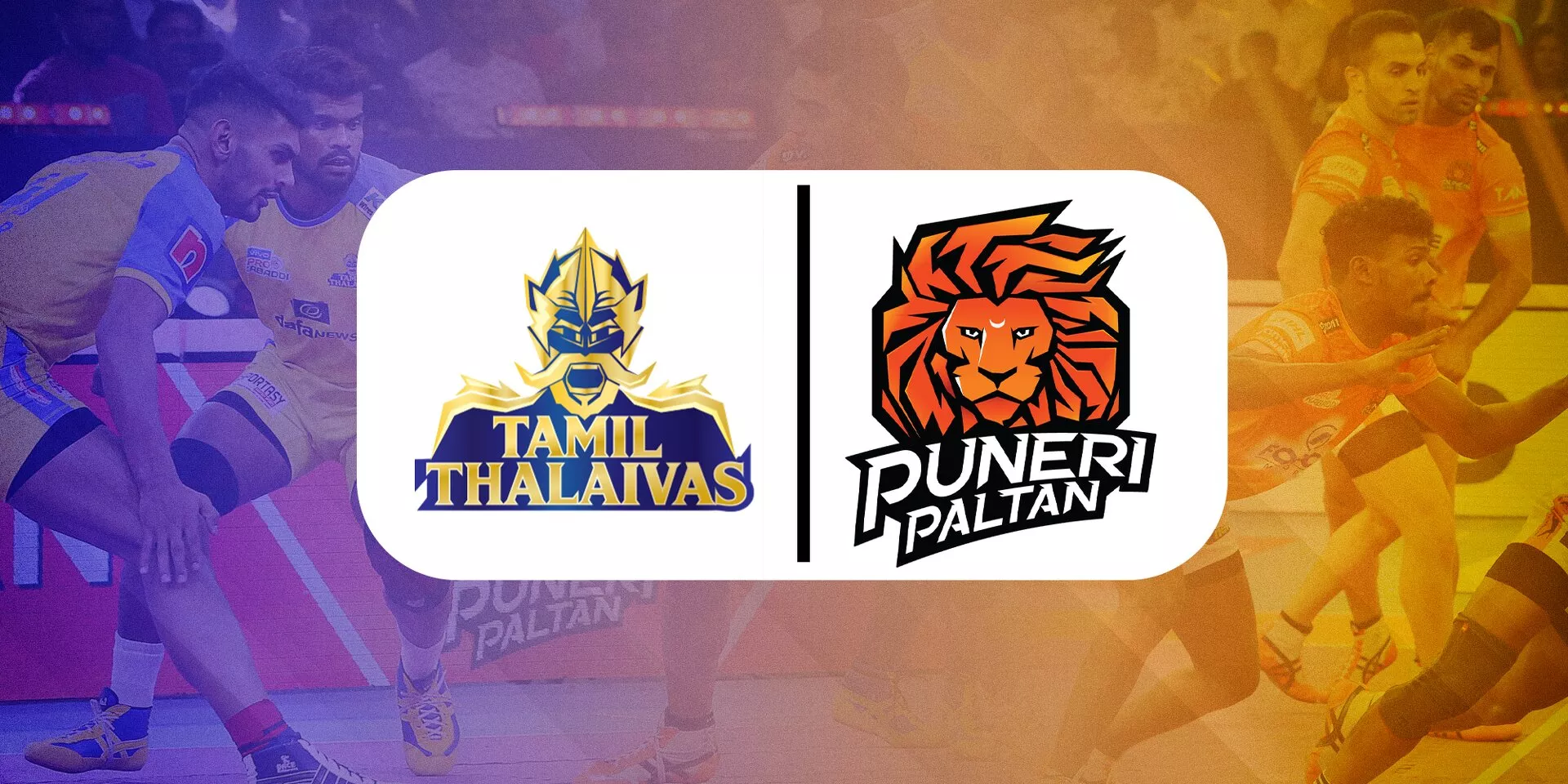 Pkl Puneri Paltan And Tamil Thalaivas Will Play The Reverse Fixture