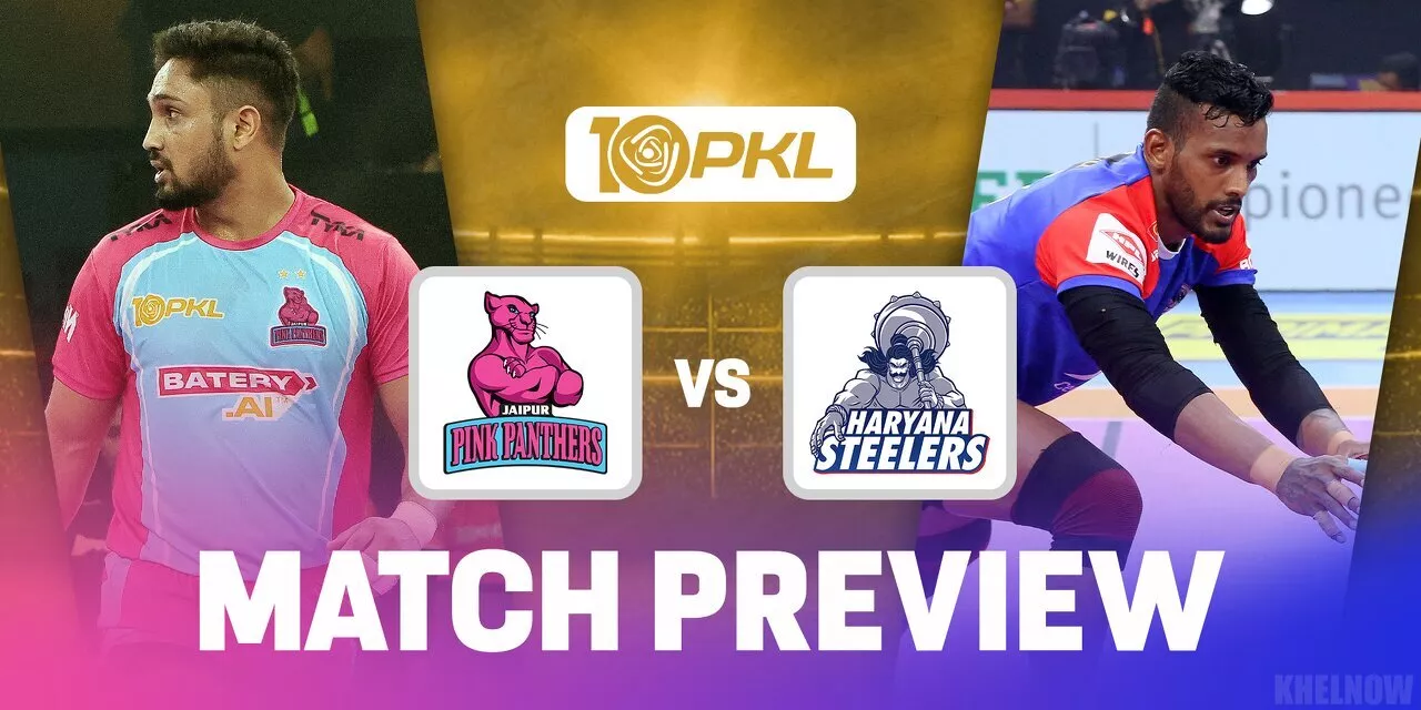 PKL 10 Jaipur Pink Panthers vs Haryana Steelers Predicted 7, team news