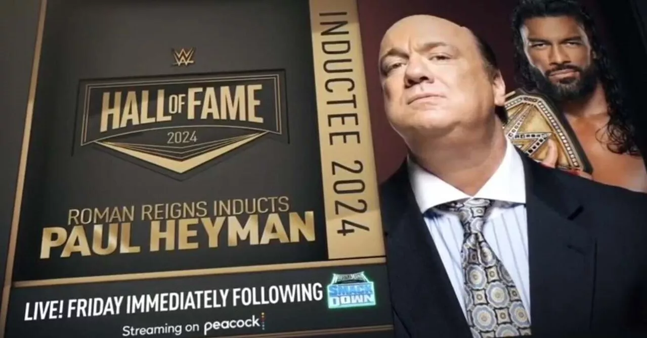 Who will induct Paul Heyman into WWE Hall of Fame 2024?