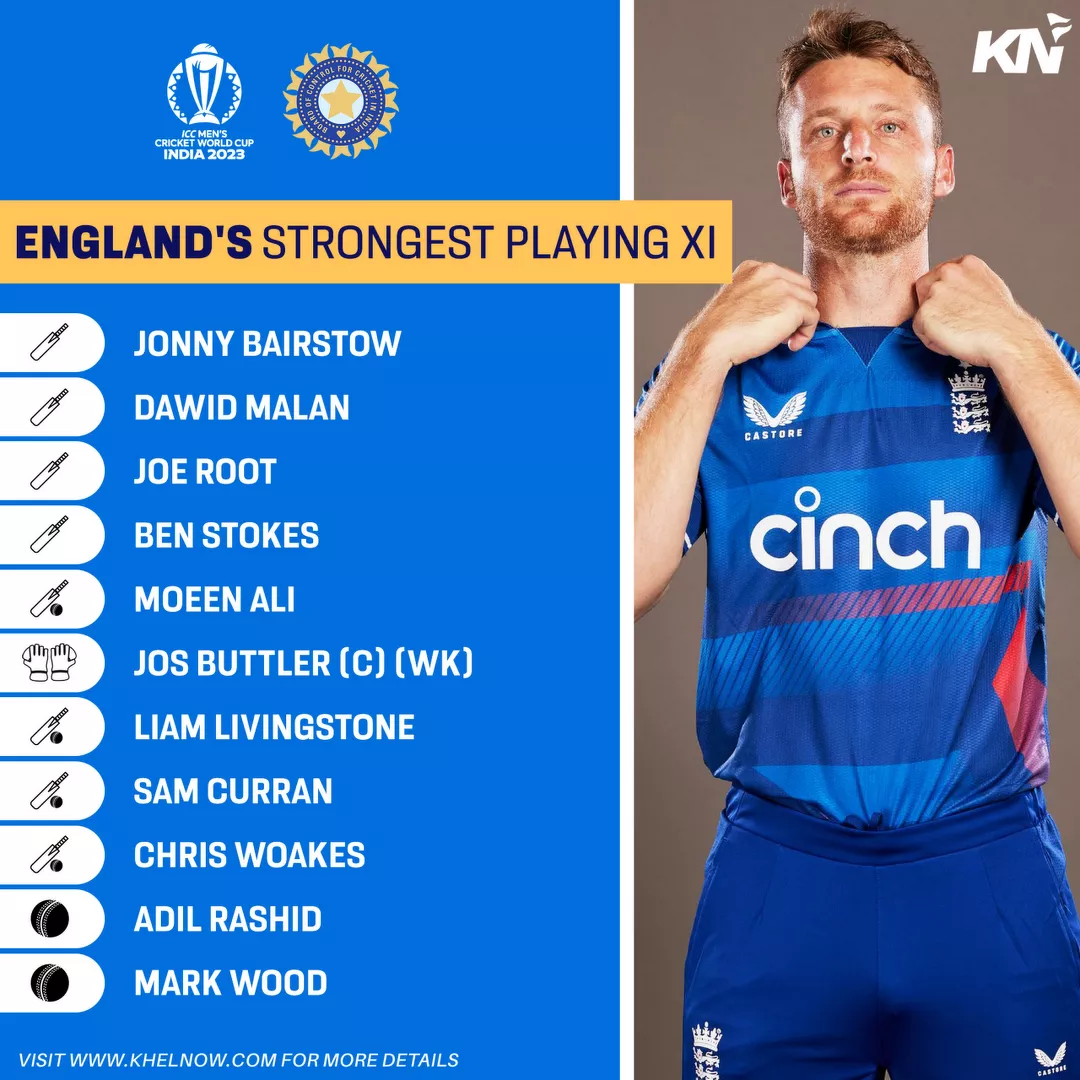 England's strongest playing XI for the ICC Cricket World Cup 2023