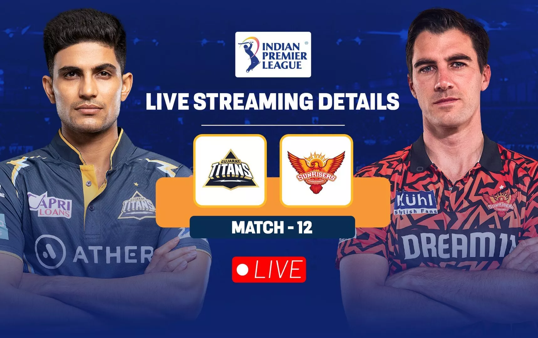 GT vs SRH: Live streaming details, when and where to watch match 12 of ...