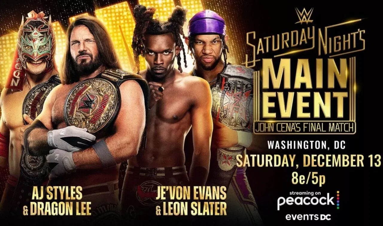 AJ Styles & Dragon Lee vs Je'Von Evans & Leon Slater WWE Saturday Night’s Main Event December 2025