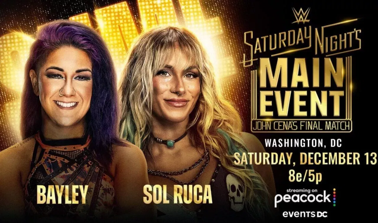 Bayley vs Sol Ruca WWE Saturday Night’s Main Event December 2025
