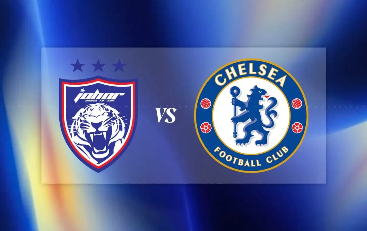 Johor Darul Ta’zim vs Chelsea: Full lineups confirmed for pre-season friendly