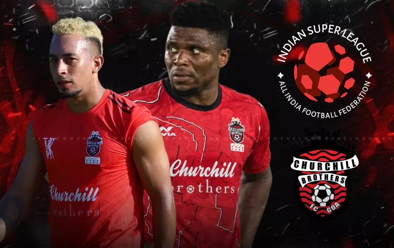 A look at Churchill Brothers FC's foreign contingent for ISL 2026-27