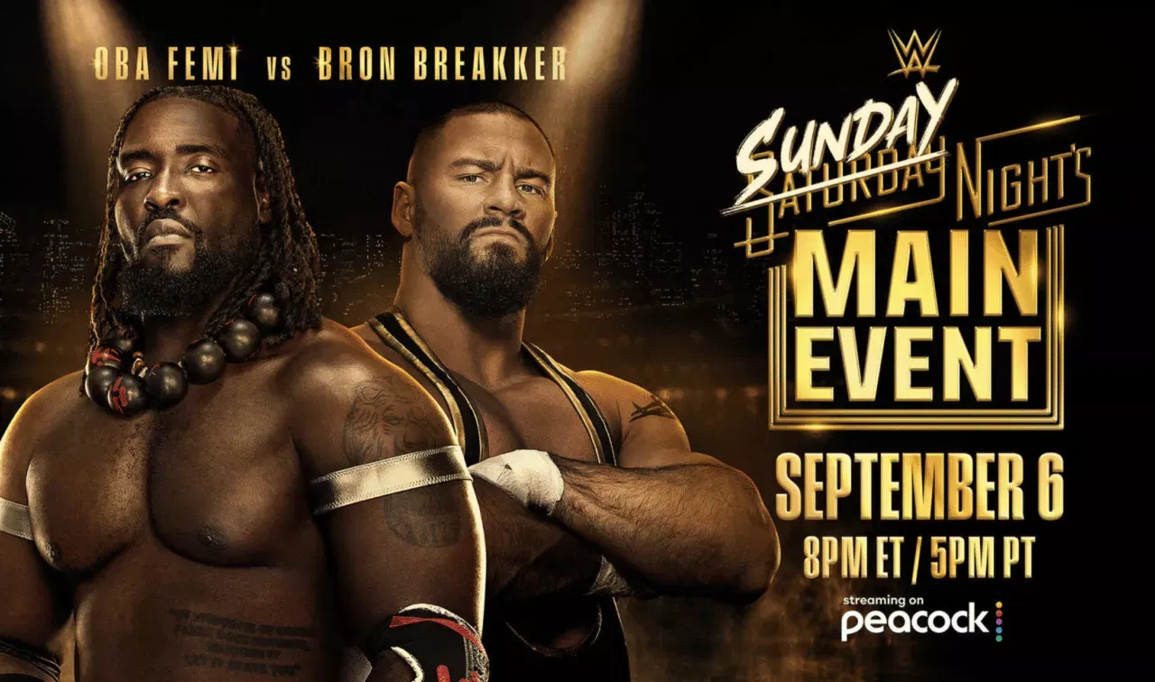 WWE Sunday Night’s Main Event September 2026 - Oba Femi vs Bron Breakker (X@WWE)