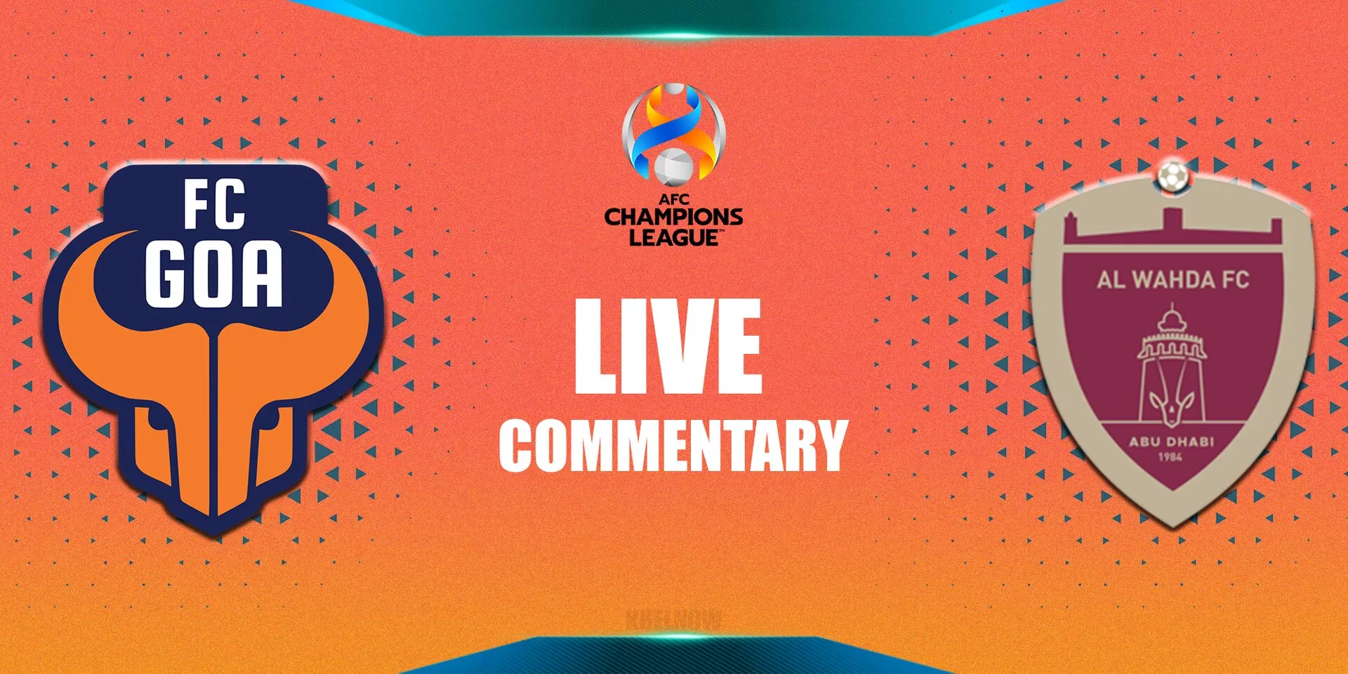 AFC Champions League 2021 - FC Goa vs Al Wahda FC LIVE: Live Blog