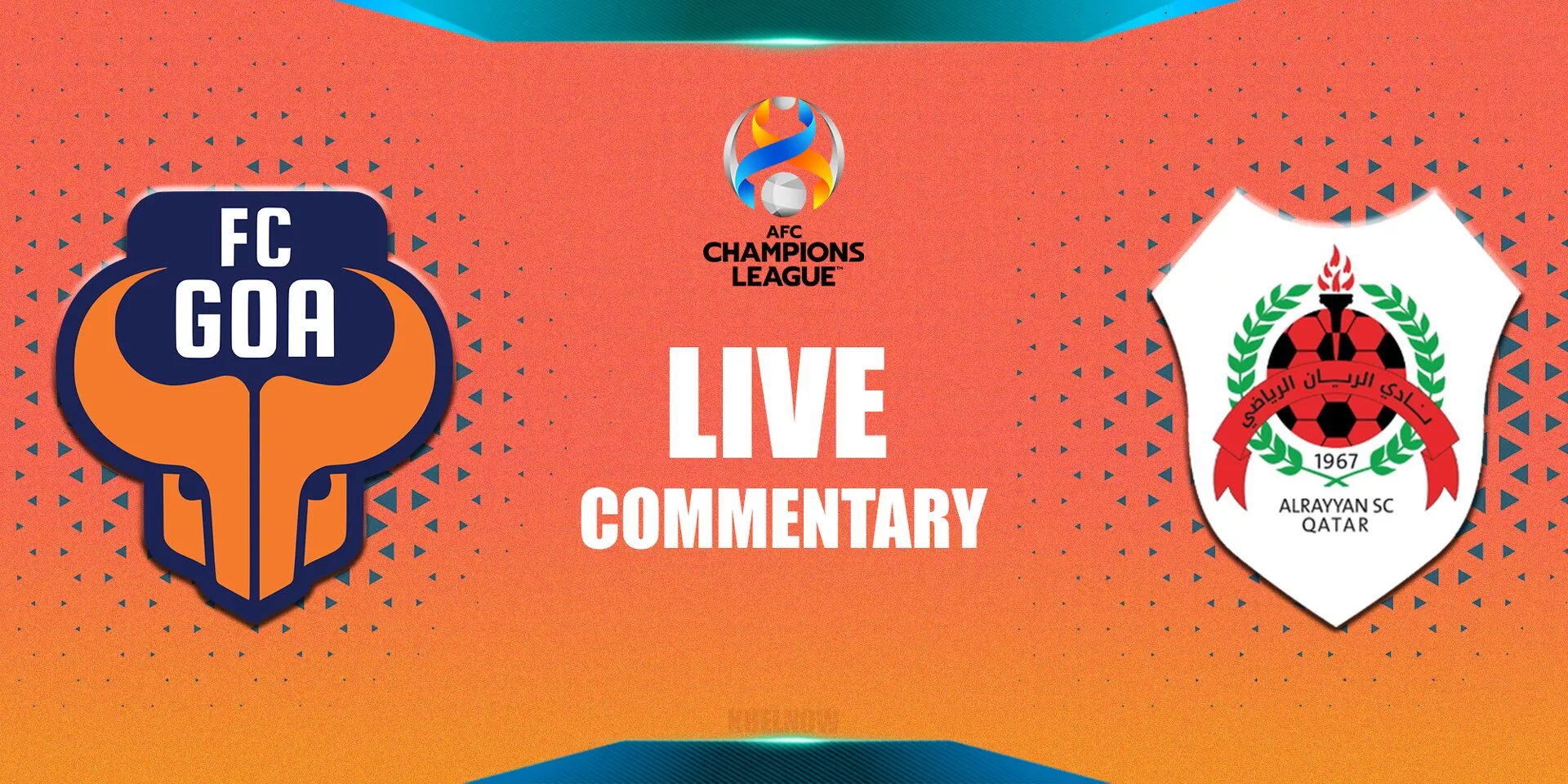 Afc Champions League 2021 Fc Goa Vs Al Rayyan Sc Live Commentary