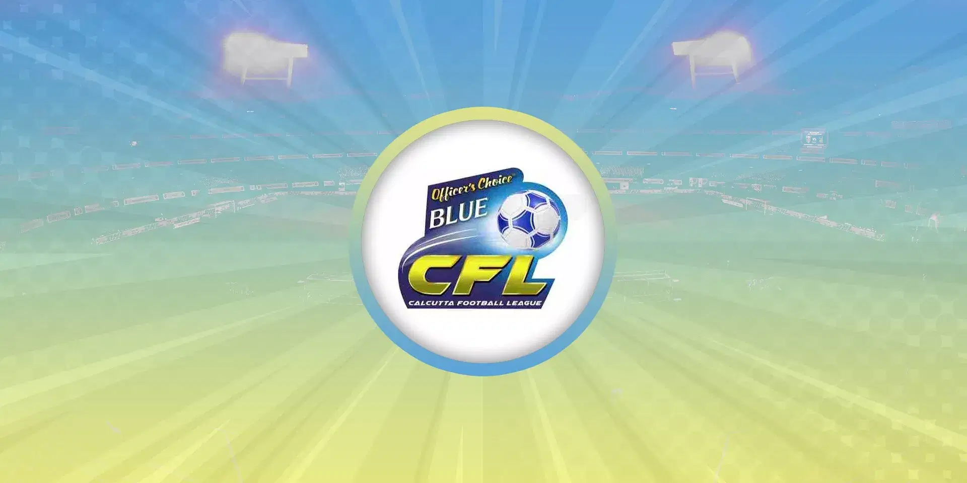 CFL 2023 Calcutta Football League Premier Division Fixtures, Results And  Points Table