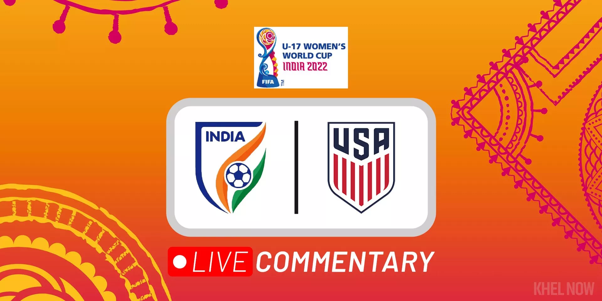 FIFA U-17 Womens World Cup 2022 India vs USA Live Commentary