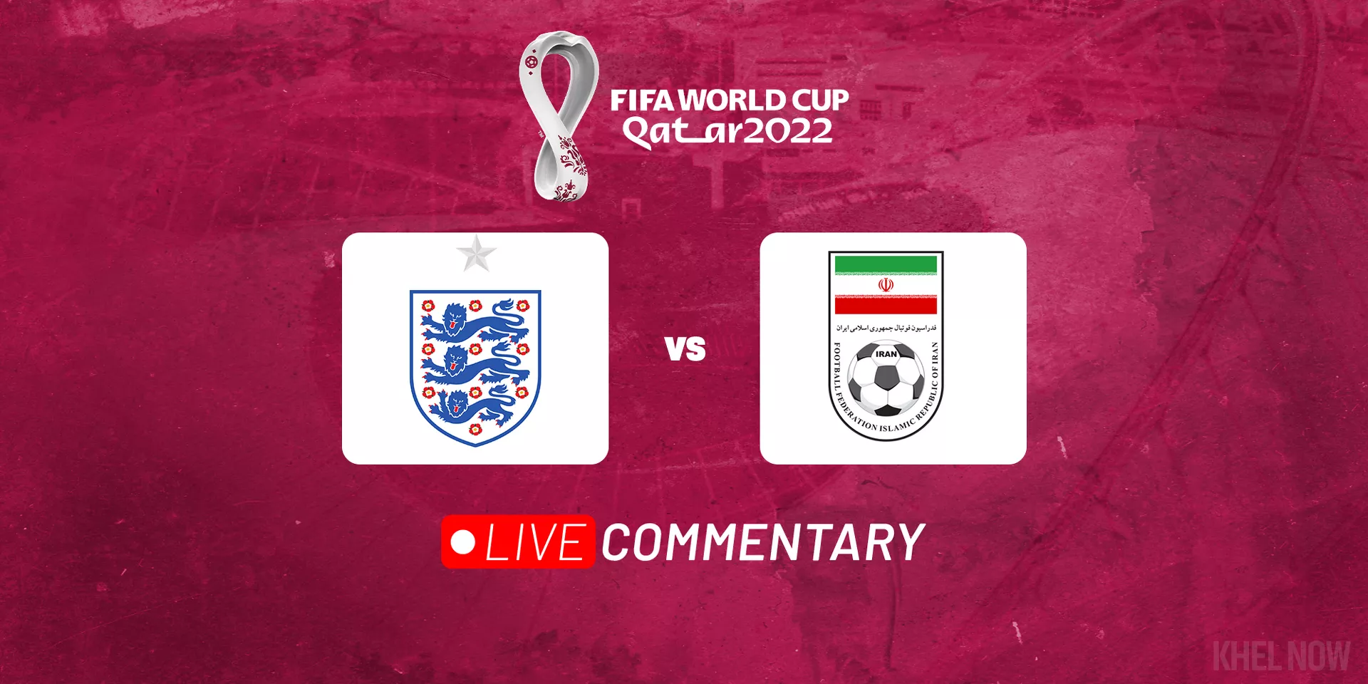 FIFA World Cup 2022 Live Updates England vs Iran