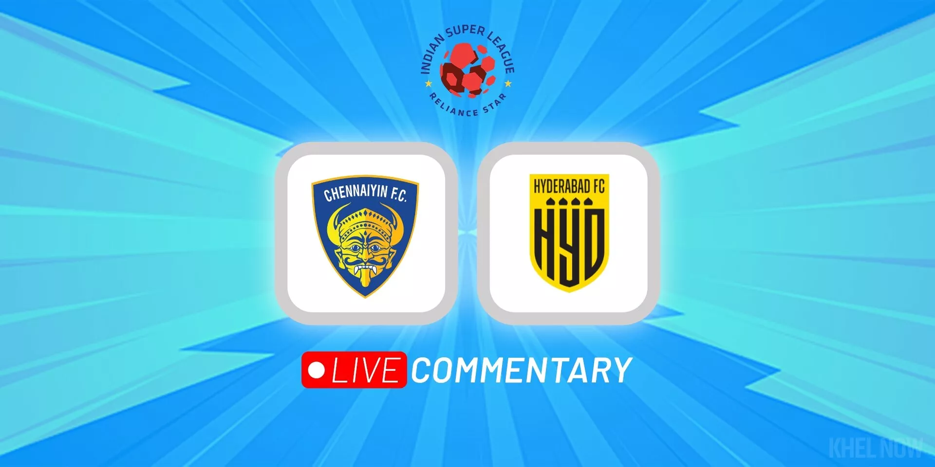 ISL 2022-23: Chennaiyin FC Vs Hyderabad FC Live Updates