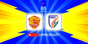 Vietnam vs India Live Updates AFC U-20 Women's Asian Cup Qualifiers Round 1