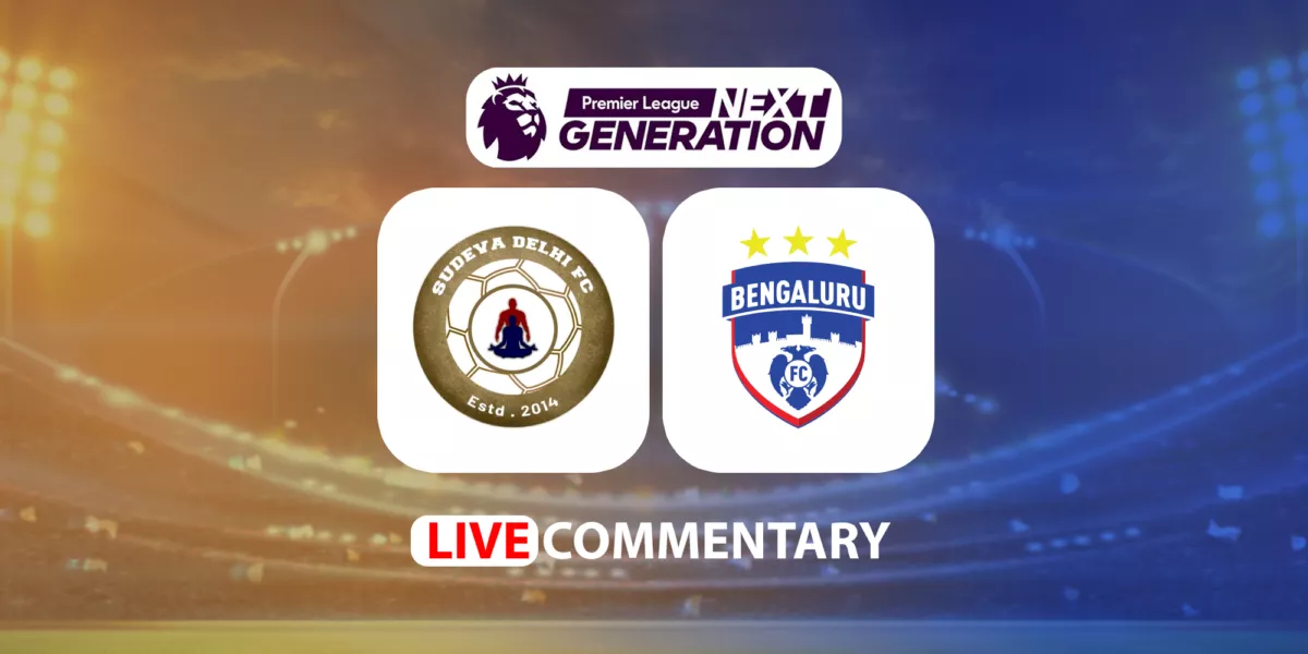Sudeva Delhi vs Bengaluru FC Next Gen Cup 2023 Live updates streaming
