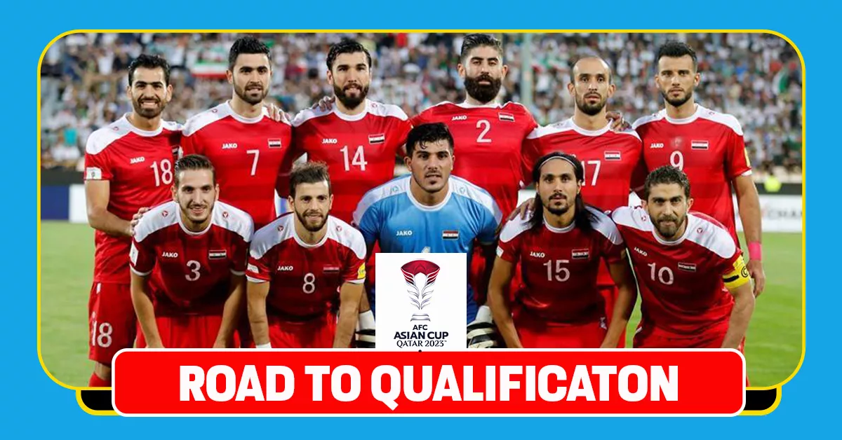 Syria AFC Asian Cup 2023 Road to Qualification