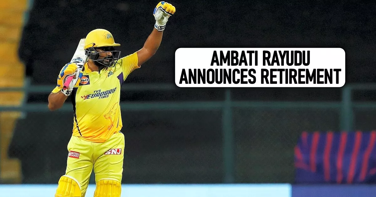 Ambati Rayudu announces retirement from IPL, IPL 2023 final set to be his last