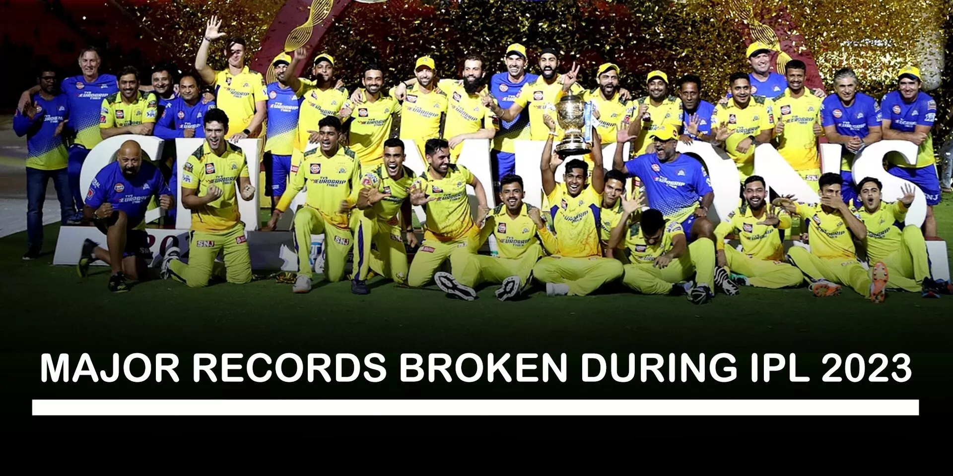 List of major records broken during IPL 2023