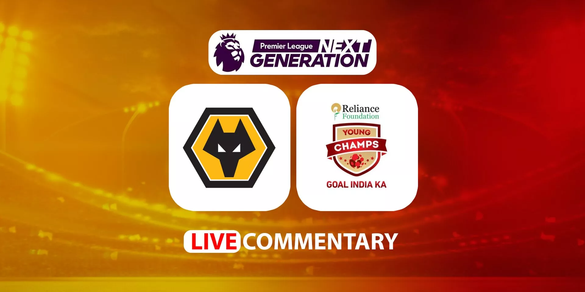 Wolverhampton Wanderers vs RF Young Champs | Next Gen Cup 2023
