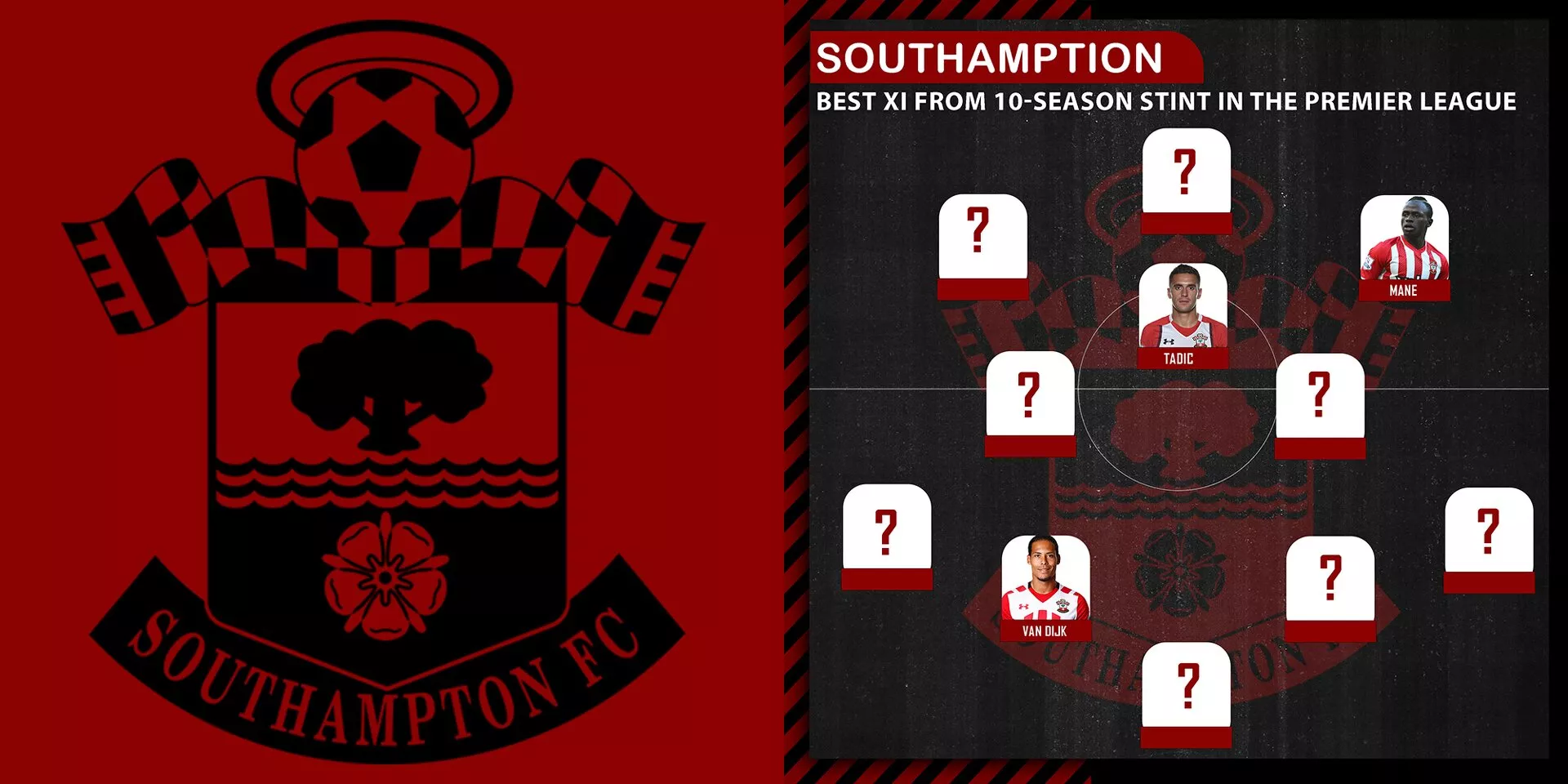 Southampton’s best XI from the 10-year Premier League stint