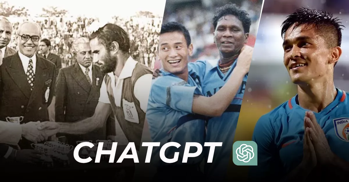ChatGPT top Indian footballers Inder Singh Bhaichung Bhutia IM Vijayan Sunil Chhetri