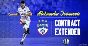 Aleksandar Jovanovic Contract extend Bengaluru FC ISL