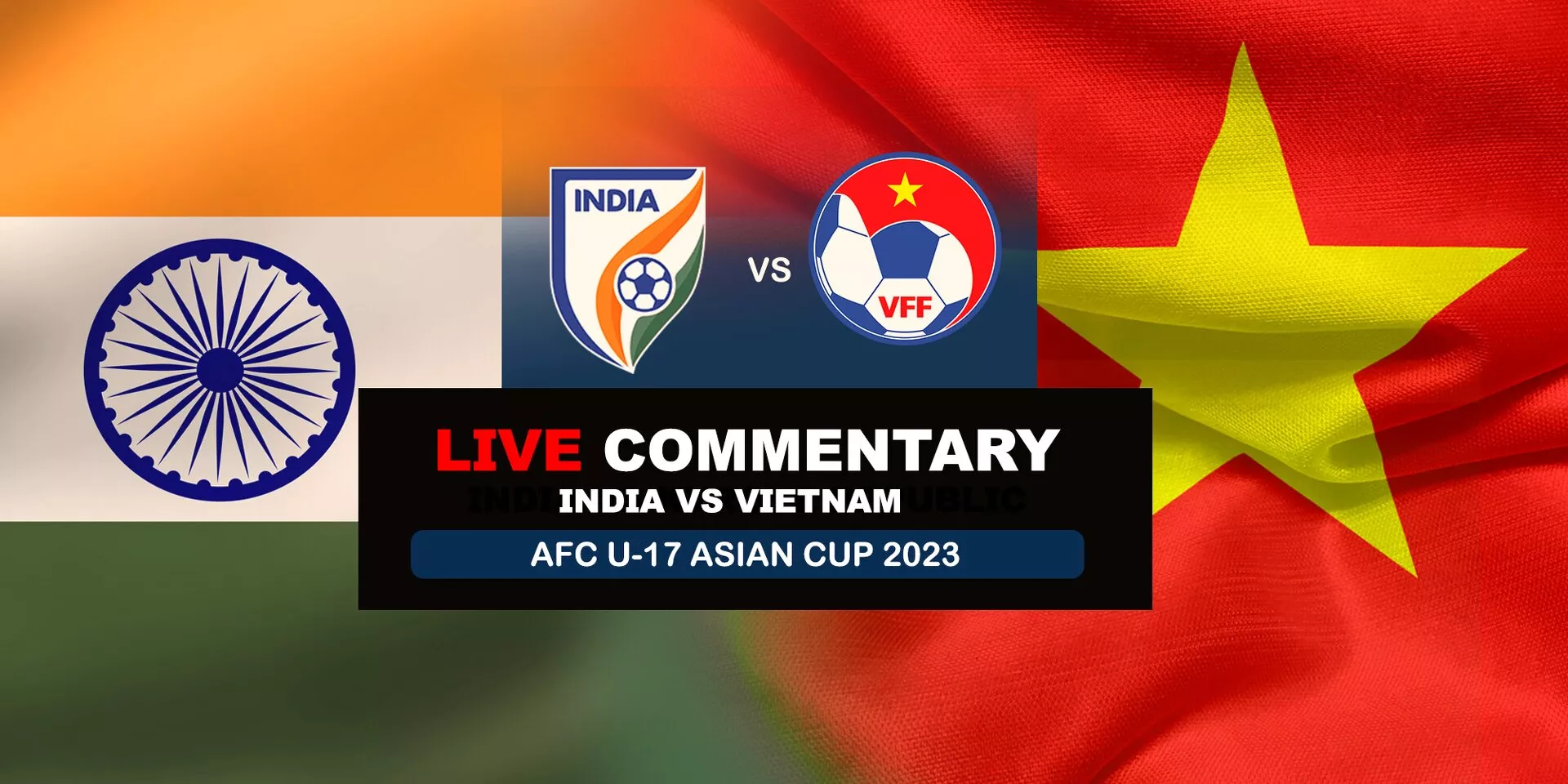 India vs Vietnam Live AFC U17 Asian Cup 2023 Latest News, Breaking
