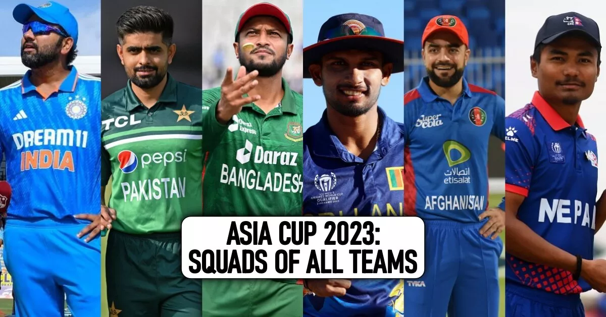 Asia Cup 2023: Squads of all teams participating in the tournament