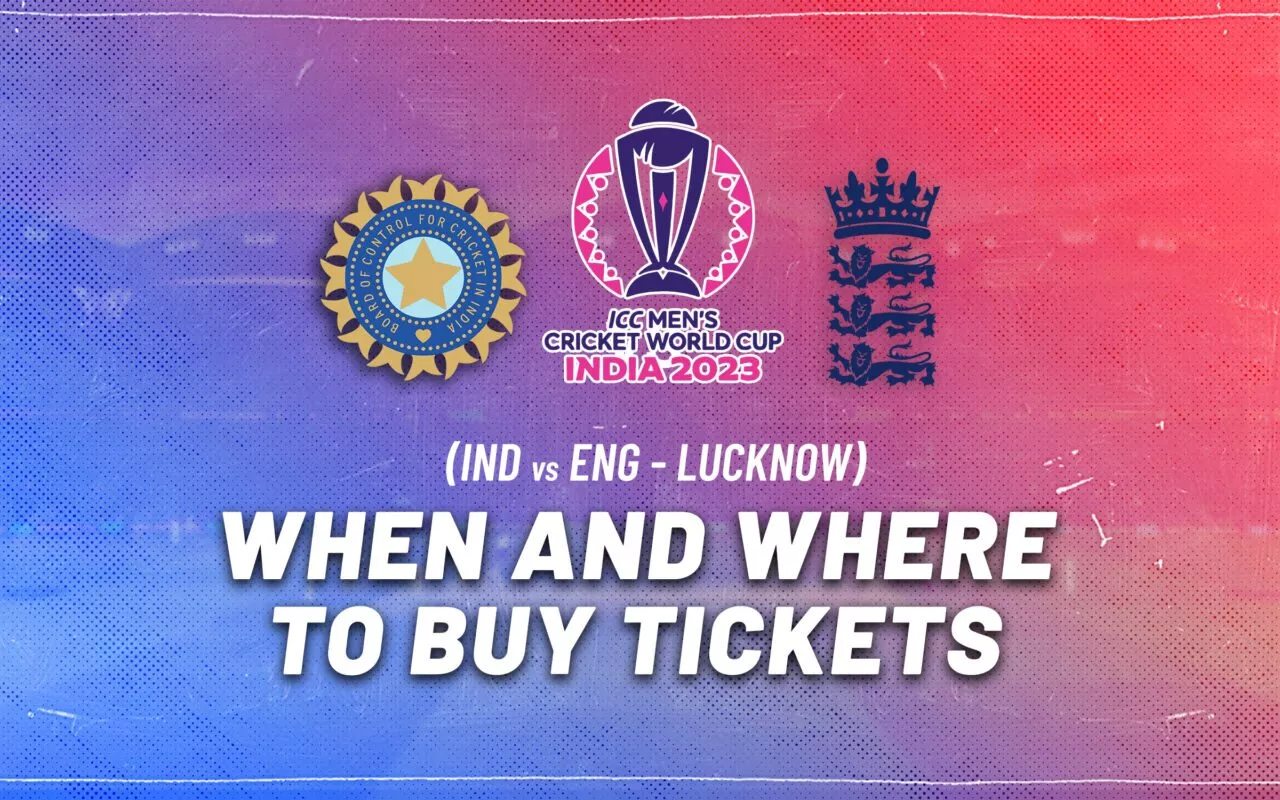 When And Where To Buy India Vs England Tickets For Icc Cricket World Cup 2023 9667