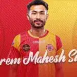 NAOREM MAHESH SINGH CONTRACT EXTEND ISL 2023-24 EAST BENGAL