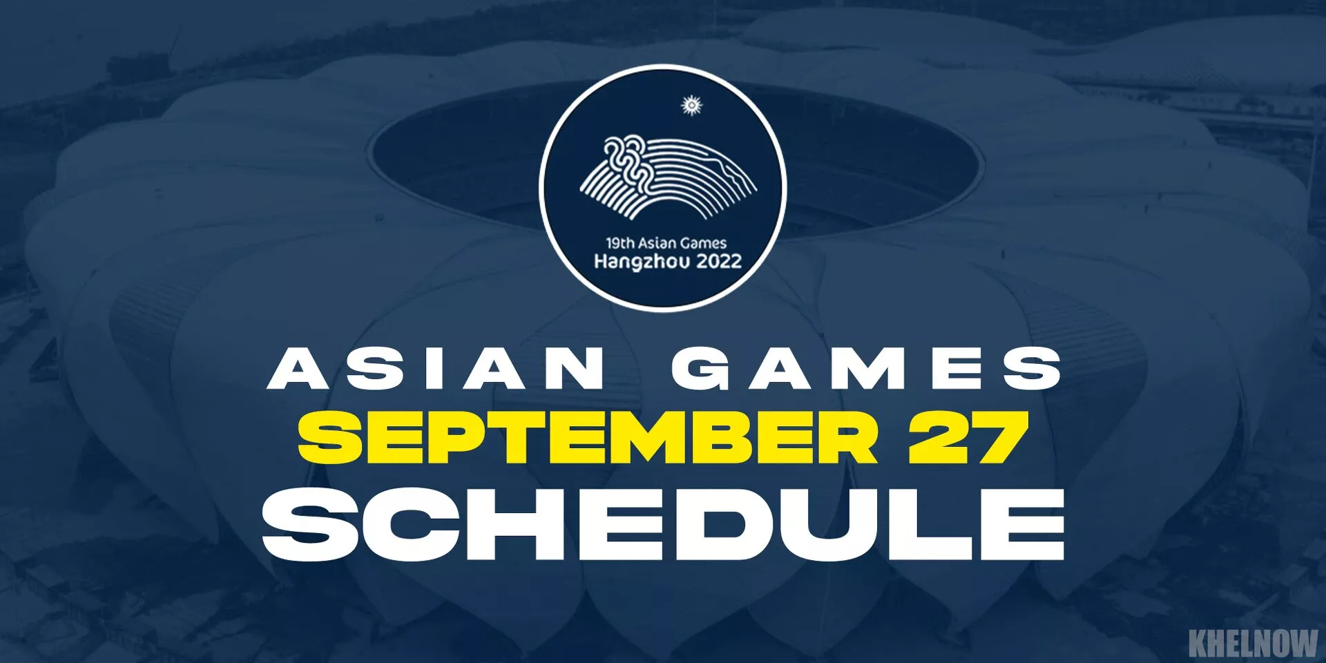 Asian Games 2023: Updated India schedule for Day 4, September 27