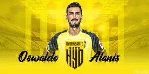 OSWALDO ALANIS SIGNS HYDERABAD FC ISL 2023-24