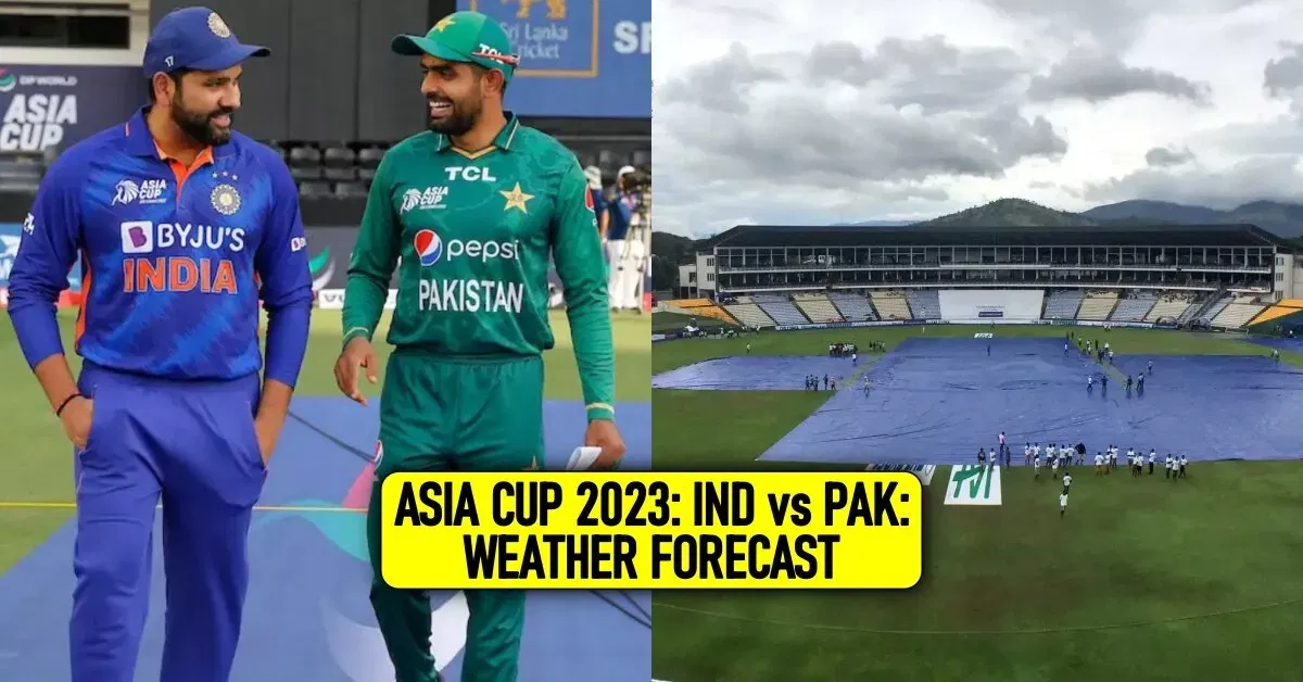 Asia Cup 2023 IND vs PAK