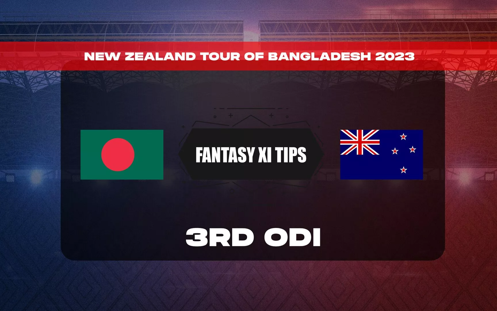 BAN vs NZ Dream11 Prediction, Dream11 Playing XI, Today 3rd ODI, New Zealand tour of Bangladesh 2023