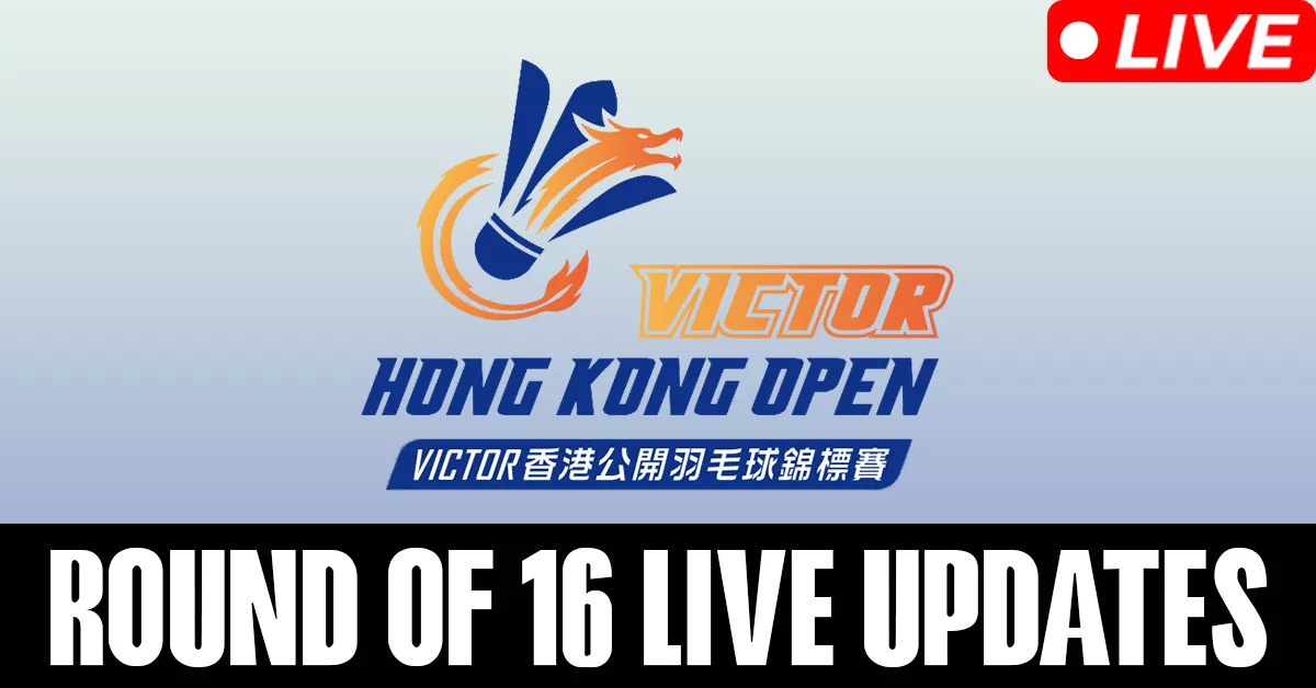 Hong Kong Open 2023 Round of 16 Live Updates