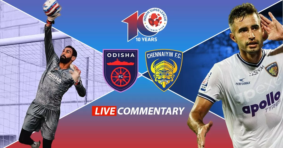 ISL 2023-24: Odisha FC vs Chennaiyin FC Live Updates