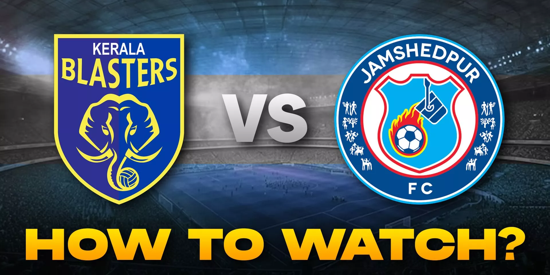 ISL 2023-24: Where and how to watch Kerala Blasters vs Jamshedpur FC game?