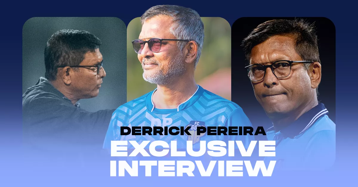 Derrick Pereira exclusive interview as Goa coach