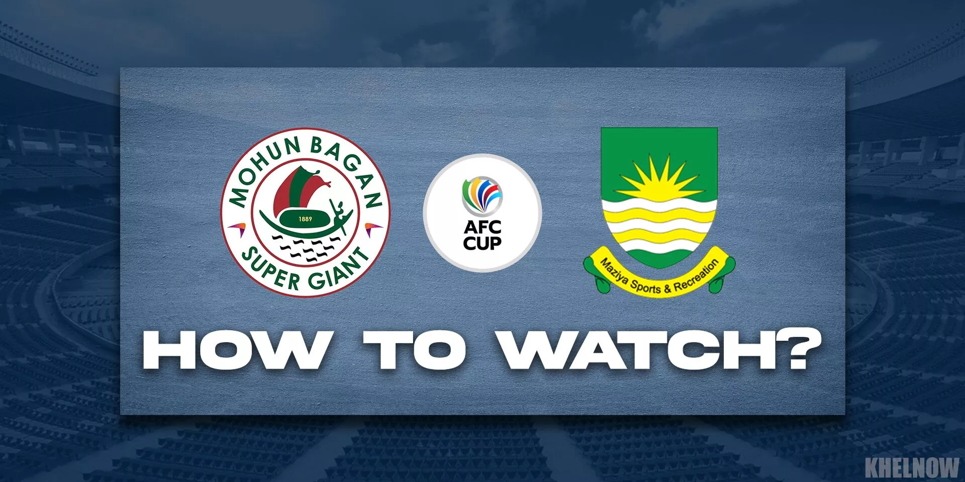 AFC Cup: Where and how to watch Mohun Bagan vs Maziya S&RC game?
