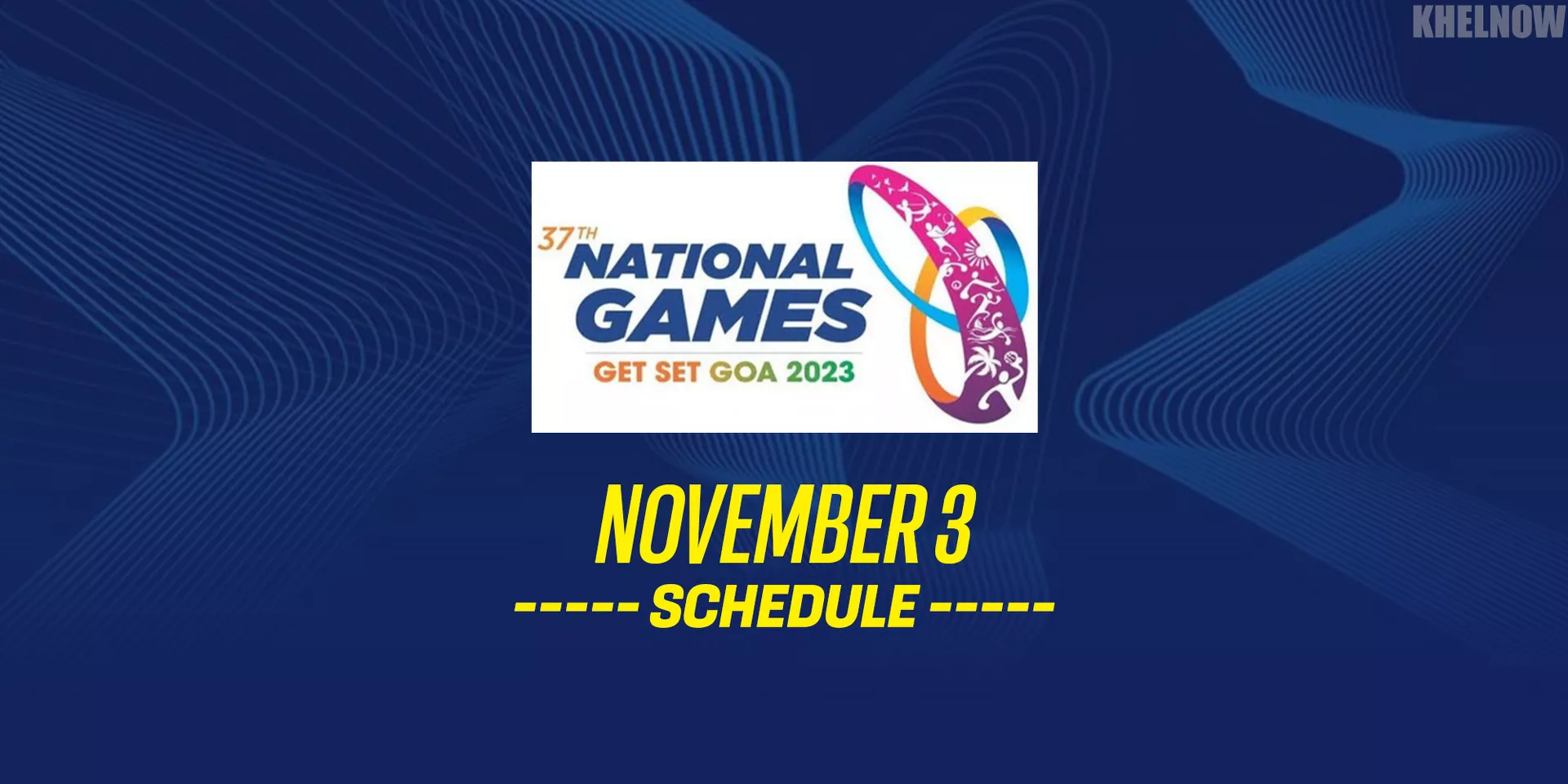 National Games 2023 Schedule