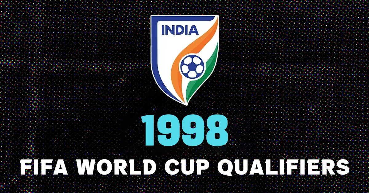 1998 FIFA WC Qualifiers: India