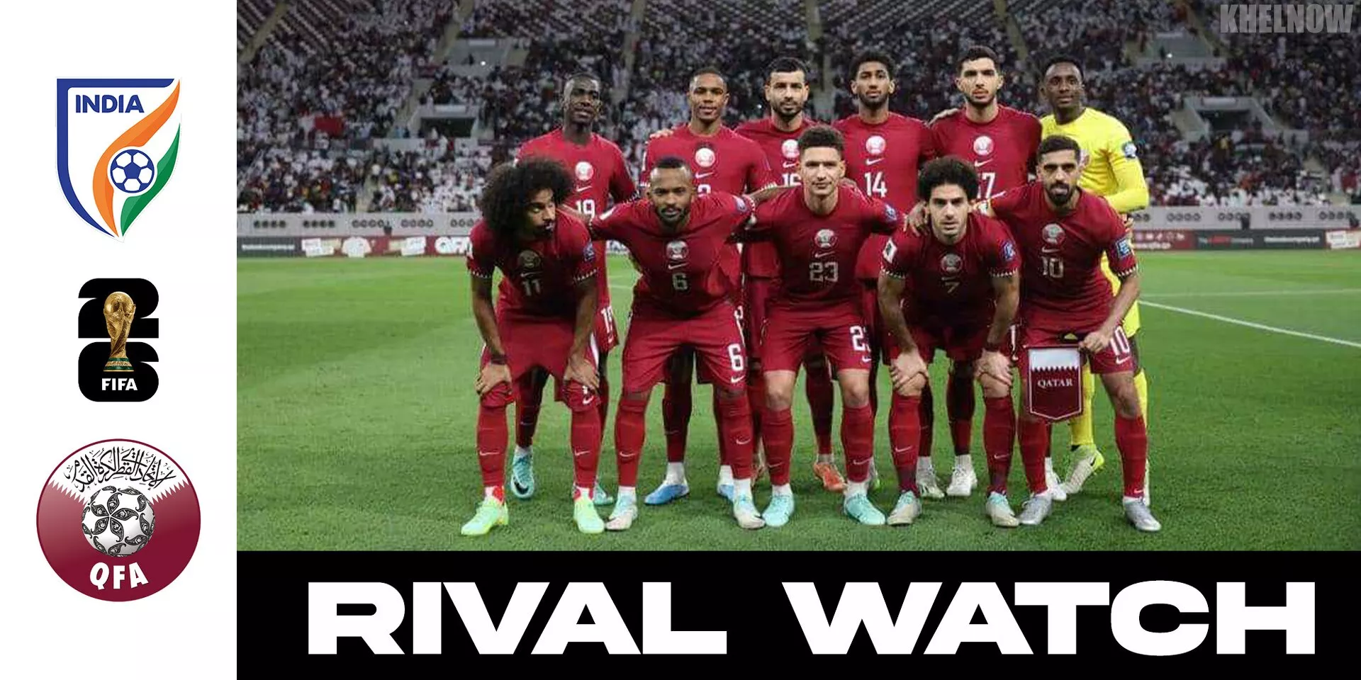 2026 FIFA World Cup Qualifiers Rival Watch: Qatar