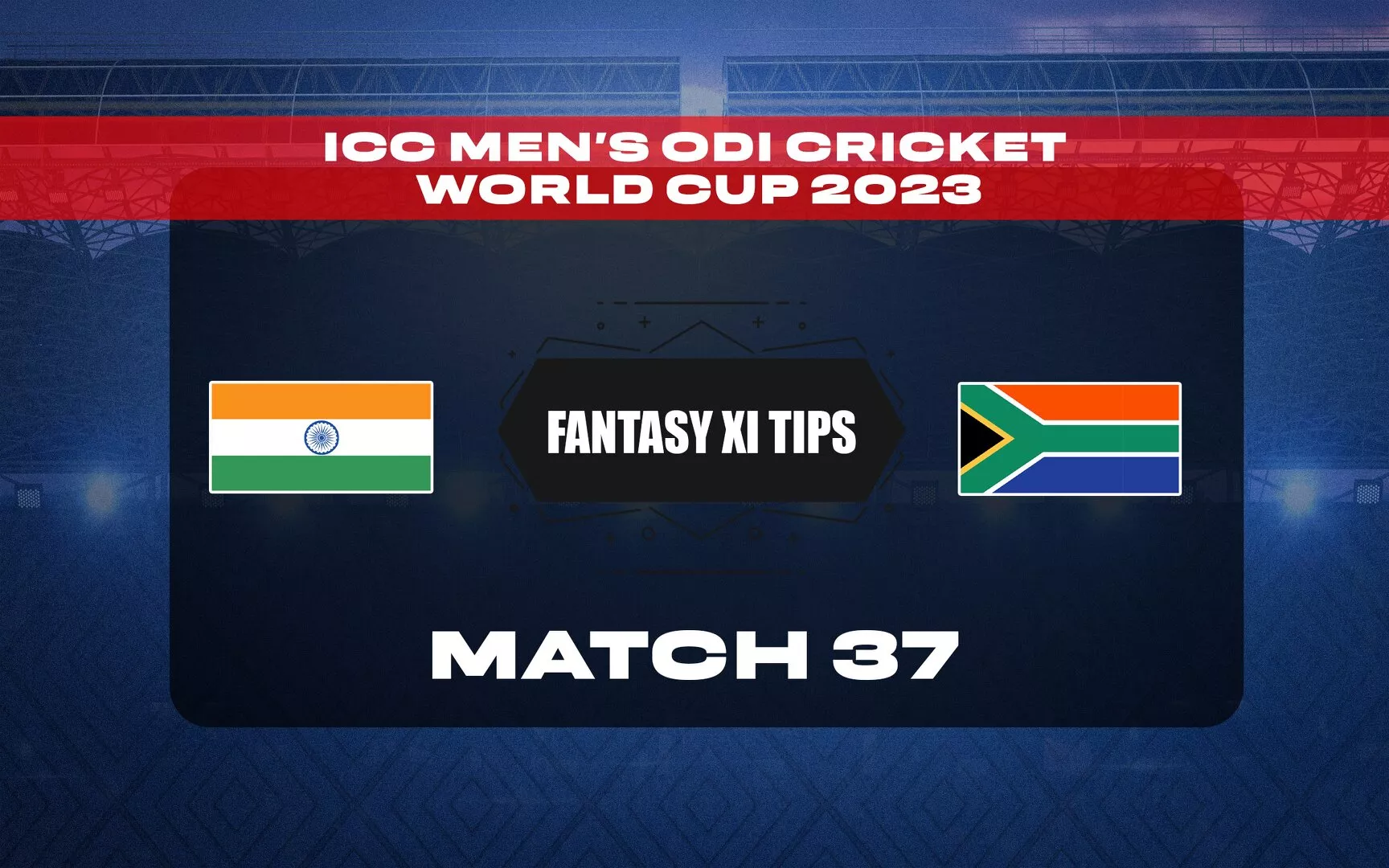 IND vs SA Dream11 Prediction, Dream11 Playing XI, Today Match 37, ICC