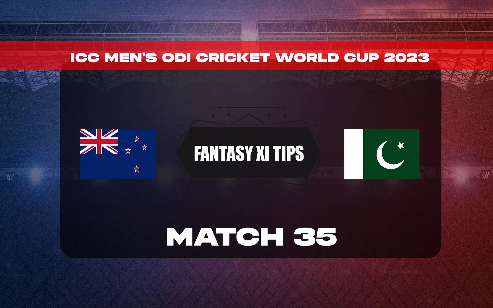 NZ vs PAK Dream11 Prediction, Dream11 Playing XI, Today Match 35, ICC Men’s ODI Cricket World Cup 2023