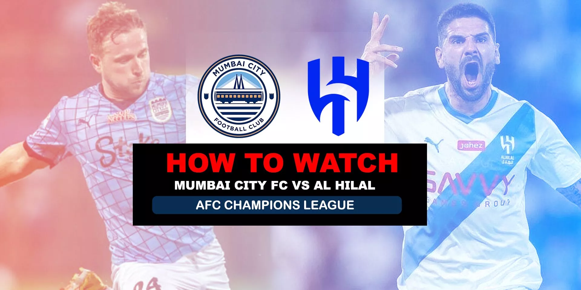 Qual canal vai passar o jogo AL-HILAL X MUMBAI CITY hoje (23/10