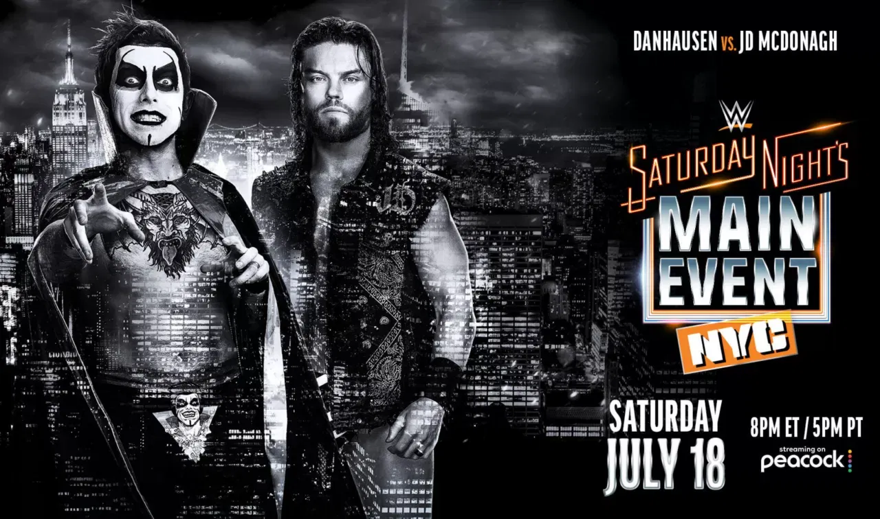WWE Saturday Night's Main Event July 18, 26 Danhausen vs JD McDonagh